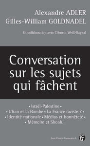 Conversation sur les sujets qui f�chent
