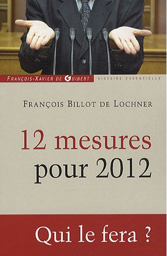 12 mesures pour sauver la France