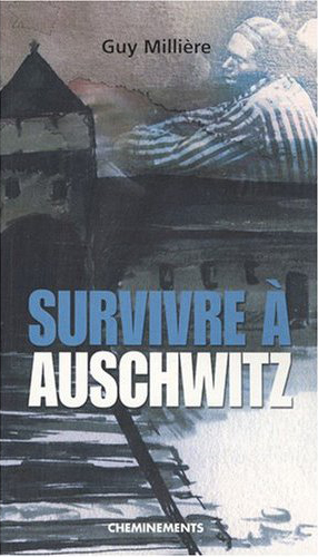 Survivre à Auschwitz