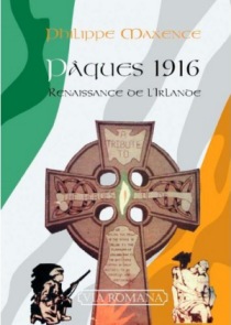 Pâques 1916 : Renaissance de l'Irlande