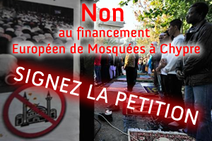 Non au financement Européen de Mosquées à Chypre