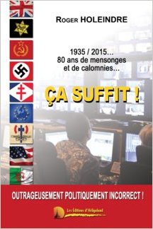 1935/2015... 80 ans de mensonges et de calomnies... : Ça suffit !