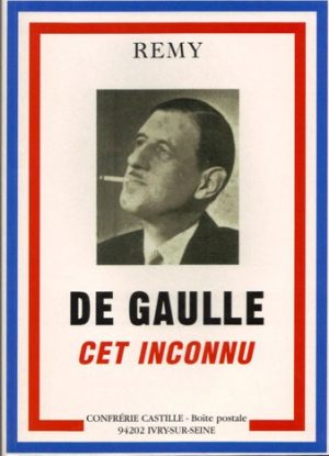 De Gaulle cet inconnu