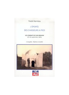 L'épopée des chasseurs à pied - Les combats de Sidi-Brahim Tome 3