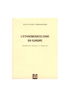 L'Ethnomusicologie en Europe