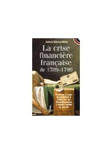 La crise financière française de 1789-1799