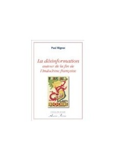 La désinformation autour de la fin de l'Indochine française