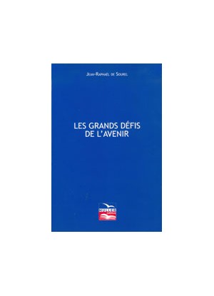 Les grands défis de l'avenir