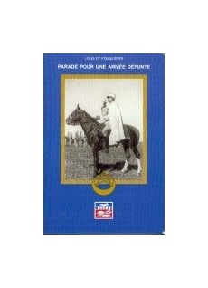 Parade pour une armée défunte