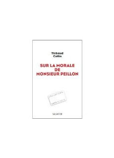 Sur la morale de Monsieur Peillon